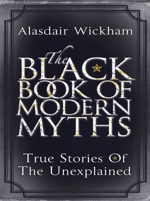 cover image of The Black Book of Modern Myths